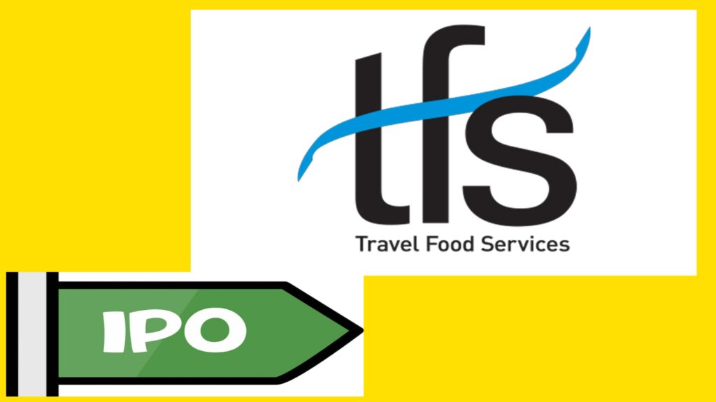 Travel Food Services IPO